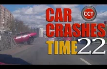 Car Crashes Time 22 - kompilacja wypadków