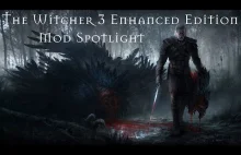 The Witcher 3 - Enhanced Edition Mod [ENG]
