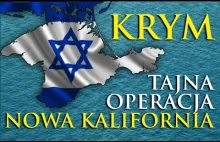 KRYM - PROJEKT NOWA KALIFORNIA - DLACZEGO CHRUSZCZOW ODDAŁ KRYM UKRAINIE?