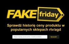 FakeFriday, czyli Polak prześwietla promocje BlackFriday