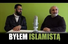 „Wierzysz w islam albo nie masz prawa żyć” - Rozmowa z byłym islamistą.