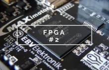 FPGA – Poradnik #2