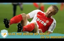 Glik nie jedzie Mundial, kto w zamian jego na...