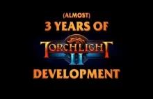 Trzy lata produkcji Torchlight 2 w 4 minuty.