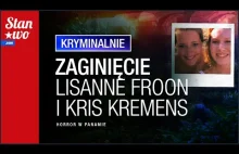 Zaginięcie Lisanne Froon i Kris Kremers - Horror dziewczyn zaginionych w dżungli