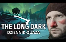 The Long Dark - dziennik quaza