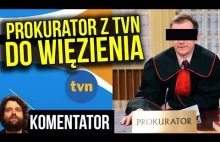 Prokurator z TVN Idzie do Więzienia - Komentator