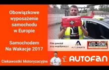 Obowiązkowe Wyposażenie Samochodu w Europie - Samochodem na Wakacje 2017