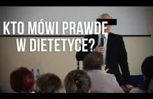 Co jest prawdą w dietetyce? Kto nie ma racji?