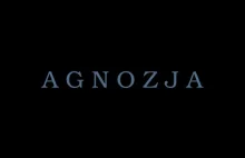 AGNOZJA - film amatorski na YouTube ( ͡° ͜ʖ ͡°)