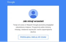 Historia lokalizacji w Google - korzystasz?