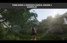 Tomb Raider 2 Graphics Unreal Engine 4 Gameplay Demo