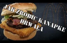 Jak zrobić Kanapkę Drwala ? !