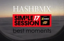 Simple Session 2017 BEST MOMENTS | #BMX // HashBMX.com