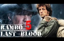 RAMBO 5: LAST BLOOD (ostatnia krew) [kino...