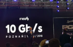 INEA wprowadza do Polski internet 10 Gb/s - najszybsze łącze na świecie