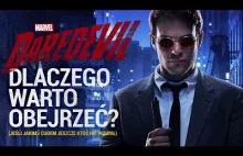 "Daredevil" - dlaczego warto obejrzeć? Konkretny materiał o fanów komiksów