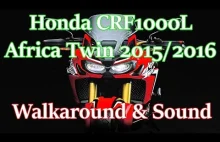 2015 / 2016 Honda CRF1000L Africa Twin Walkaround & Sound