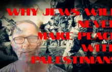 Dlaczego nigdy nie będzie pokoju z Palestyńczykami? [eng]
