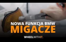 Nowa funkcja w BMW - KIERUNKOWSKAZY