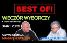 Wieczór wyborczy: Marian Kowalski, Paweł Chojecki