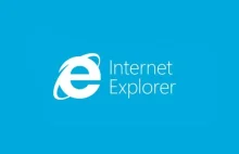 Microsoft planuje odejść od nazwy Internet Explorer