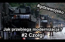 Jak przebiega modernizacja wojska polskiego? Czołgi
