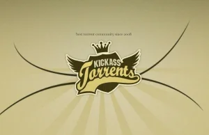 Kickass Torrents żyje i ma się dobrze, aresztowany założyciel trafił do szpitala