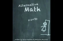 Alternatywna matematyka - antykulturowe myślenie w praktyce.