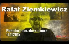 Rafał Ziemkiewicz - Plusy dodatnie, plusy ujemne 2015-11-19