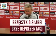 Jerzy Brzęczek o słabej grze reprezentacji Polski w el. EURO