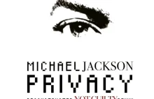 Michael Jackson | Privacy (Reconstructed NOT GUILTY Remix)
