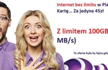 Internet BEZ LIMITU w Play z limitem 100GB…