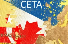 Kontrowersyjna CETA wchodzi w życie. Największe zmiany odczują małe firmy