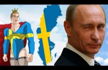 Dlaczego Putin chce Szwecji?