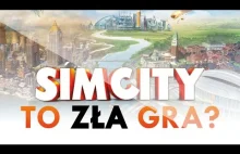 Czy SimCity (2013) to zła gra?