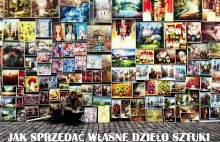 Jak sprzedać swój obraz, czy inne dzieło sztuki - 5 prostych zasad