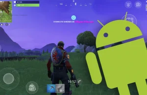 Fortnite na Androida - Wiemy kiedy!