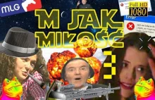 M jak Miłość - Szkoła palenia zioła - Episode 3 (parodia MLG