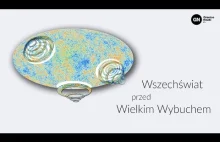 Wszechświat przed Wielkim Wybuchem