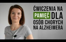 Ćwiczenia na pamięć dla chorych na...