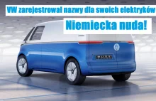 VW zarejestrował nazwy dla swoich elektryków. Niemiecka nuda! - NaPrąd -...