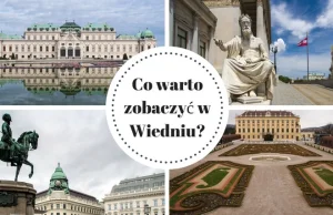 Co warto zobaczyć w Wiedniu w jeden dzień?