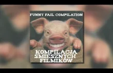 Kompilacja śmiesznych filmików | Funny Fail Compilation | Happy