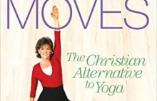 Chrześcijańska alternatywa dla jogi - praise moves!
