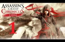 Assassin's Creed Chronicles: China (1) - Zaczynamy przygodę z Shao Jun