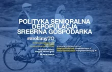 "Depopulacja", "Zrobimy to!" – zaskakująca kampania senioralna...