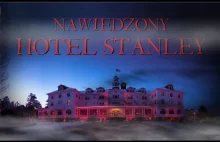 Nawiedzony Hotel Stanley - MysteryTV (Lektor PL)