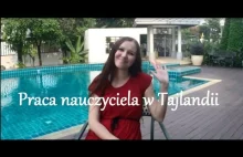 Tajlandia Online #15 - Praca nauczyciela w Tajlandii