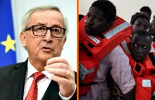 Juncker : "Chcemy masowej imigracji z Afryki"